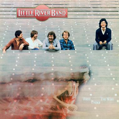 Little River Band -  First Under the Wire